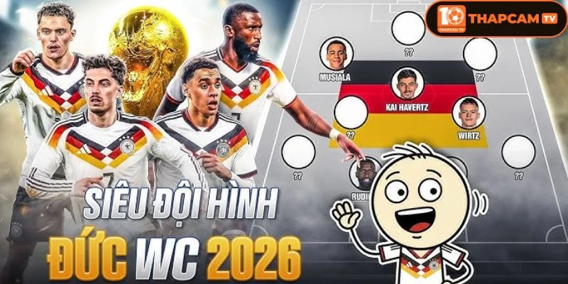 Cỗ xe tăng Đức đã sẵn sàng cho một kỳ WC bùng nổ.
