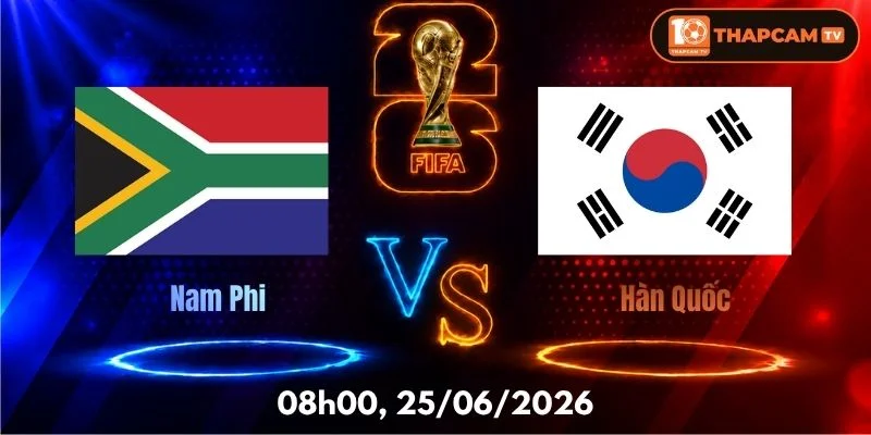 Soi Kèo Nhà Cái Nam Phi Vs Hàn Quốc – 08h00, Ngày 25/06