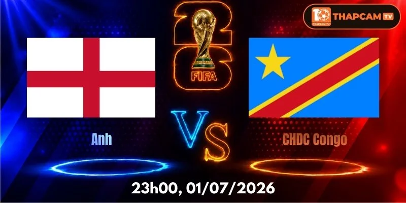 Soi Kèo Nhà Cái Anh Vs CHDC Congo – 23h00, Ngày 01/07