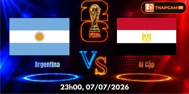 Soi Kèo Nhà Cái Argentina Vs Ai Cập – 23h00, Ngày 07/07