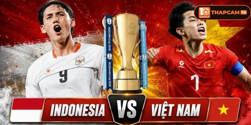 Soi kèo nhà cái Indonesia vs Việt Nam là kèo đấu sống còn cho tấm vé đi tiếp tại bảng B.