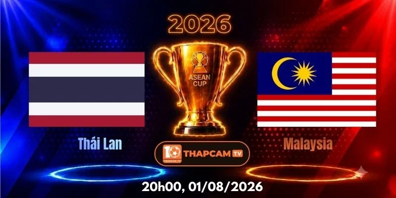 Soi Kèo Nhà Cái Thái Lan Vs Malaysia – 20h00, Ngày 01/08